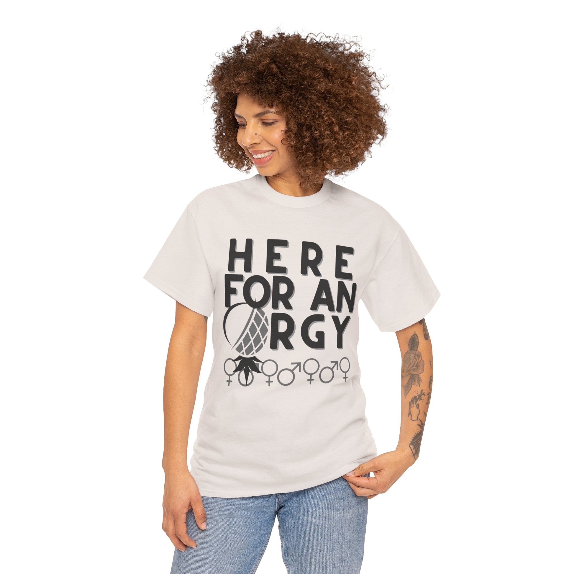 Here for an O R G Y - Unisex Heavy Cotton Tee