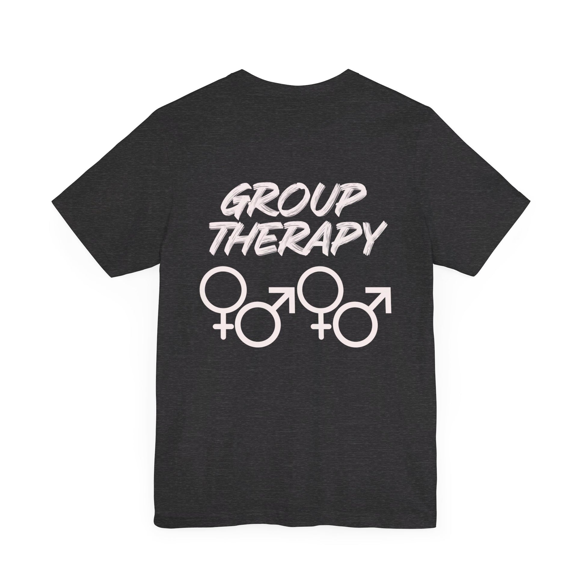 Group Therapy - Unisex Jersey Short Sleeve Tee