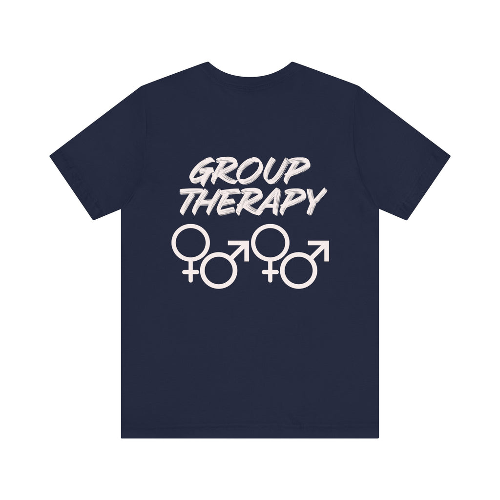 Group Therapy - Unisex Jersey Short Sleeve Tee