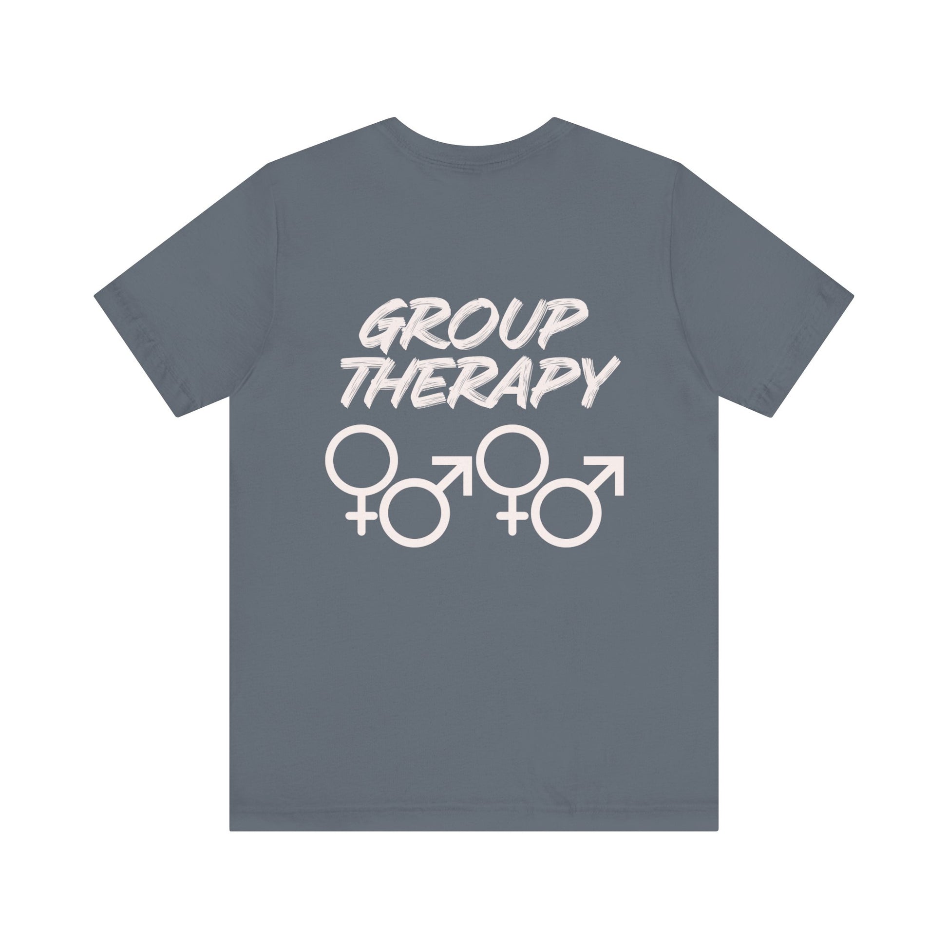 Group Therapy - Unisex Jersey Short Sleeve Tee