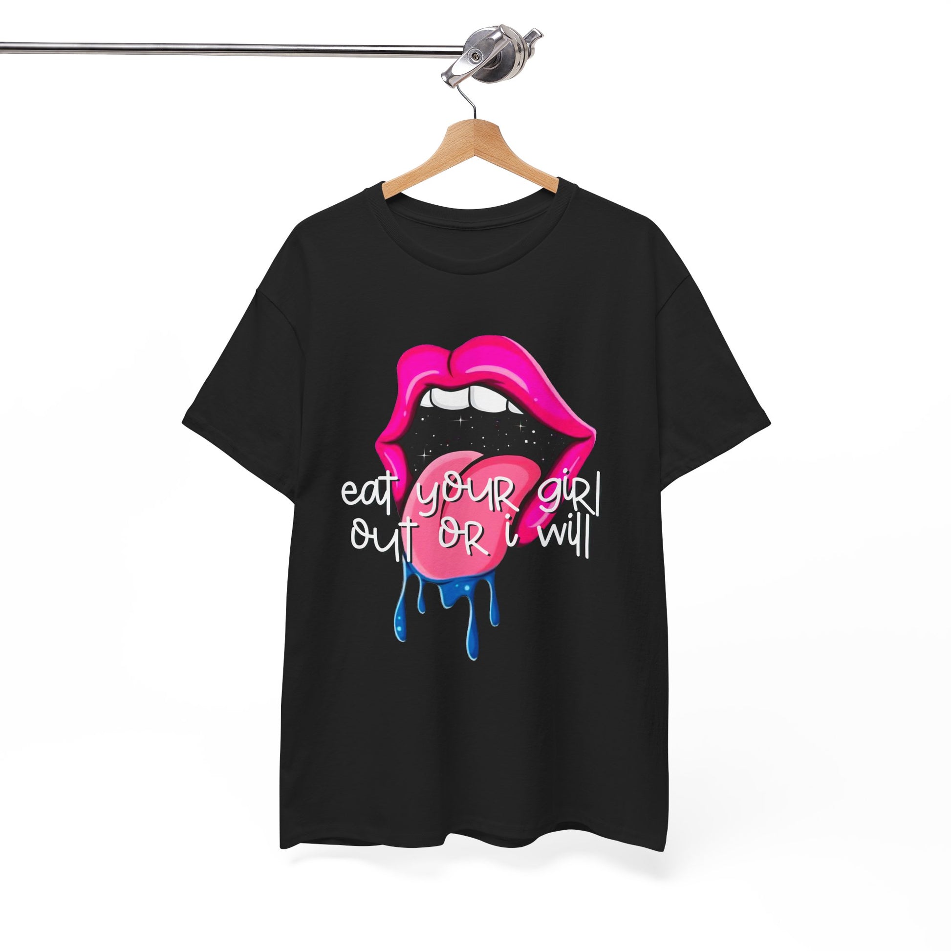 Eat Her or I Will - Unisex Tee