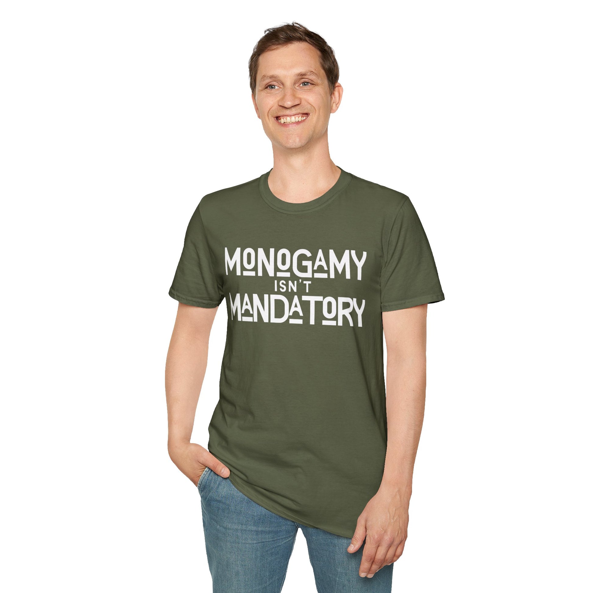 Monogamy Isn't Mandatory Unisex Tee