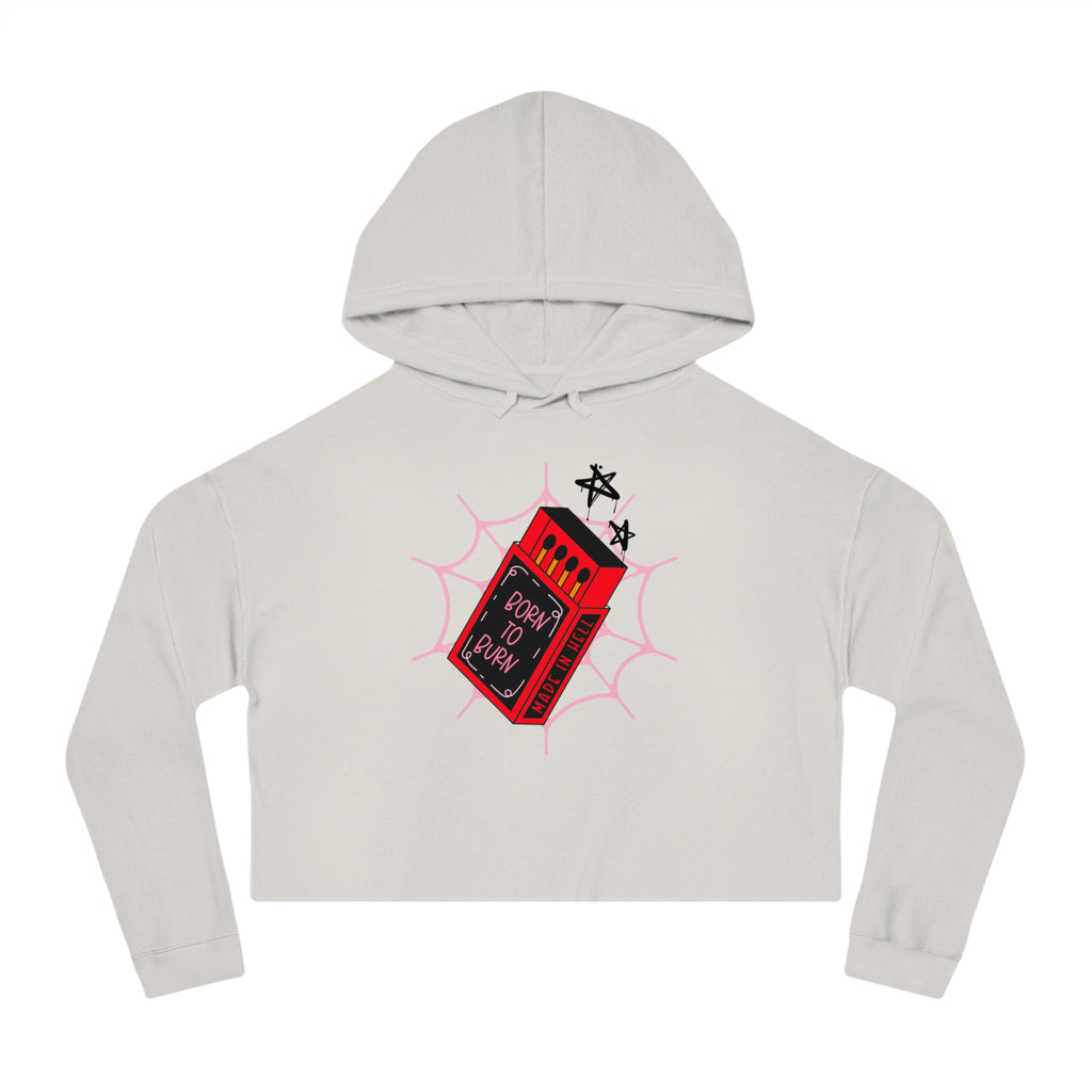 Born to Burn Cropped Hoodie