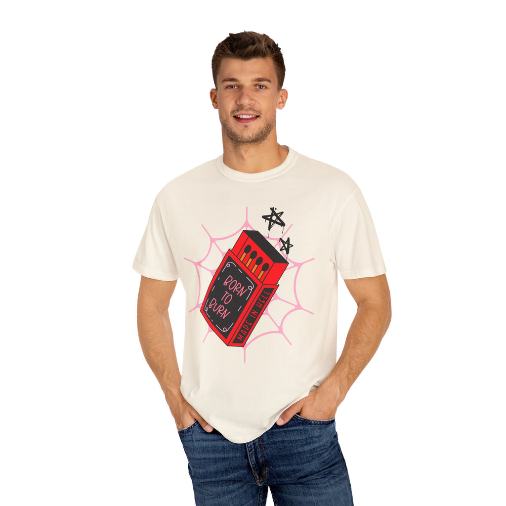 Born to Burn Unisex T-Shirt - Perfect for Alt Girlies