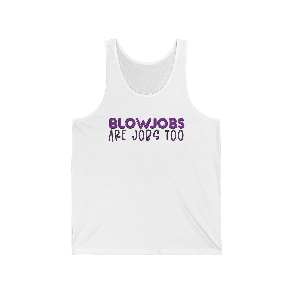 BJs are Jobs too - Unisex Jersey Tank