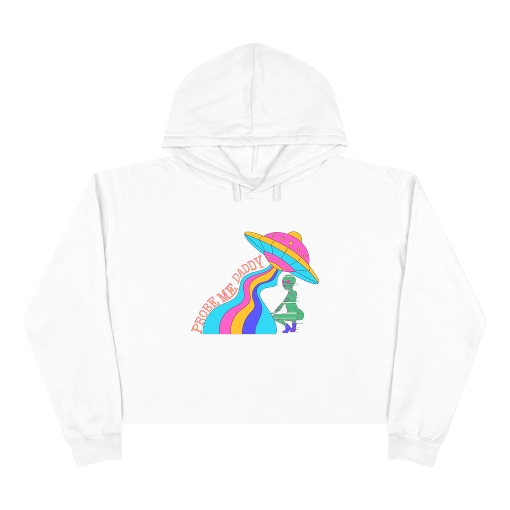 Probe Me - Crop Hoodie
