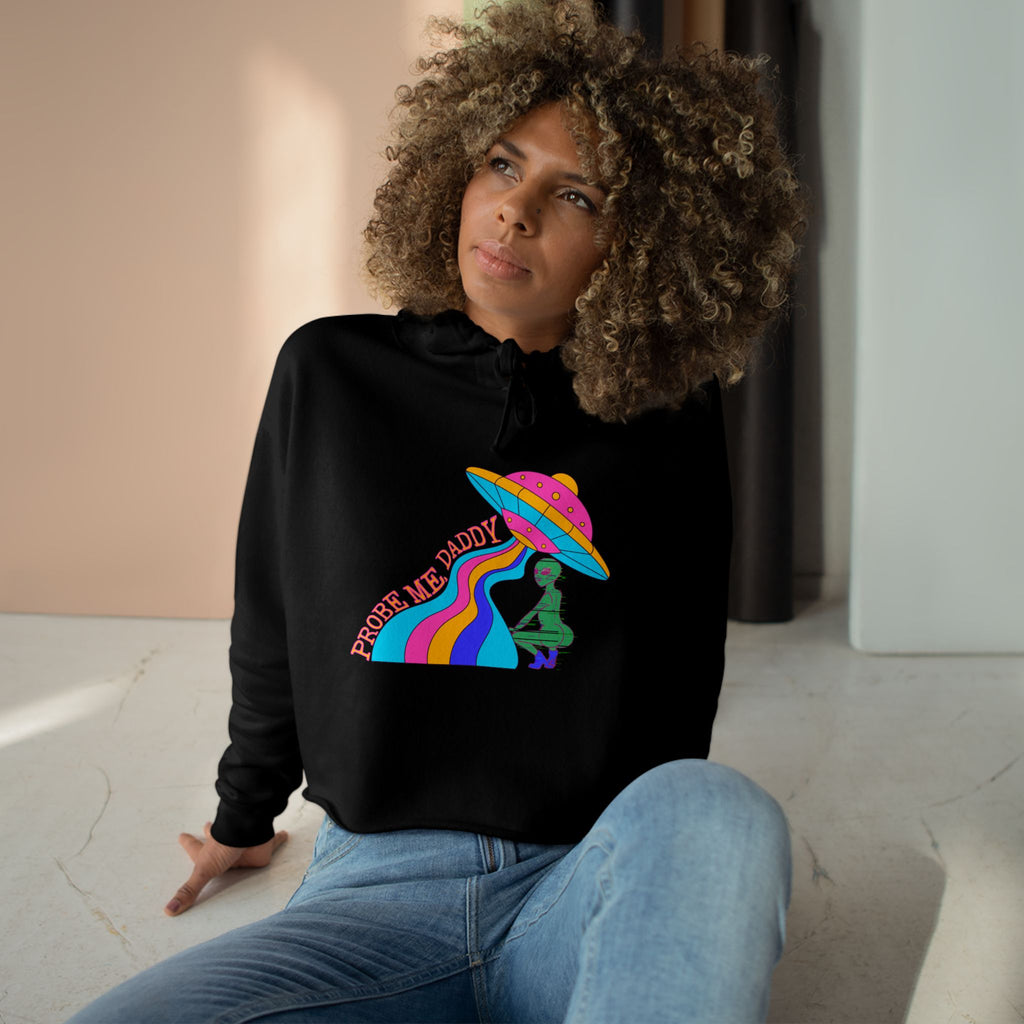 Probe Me - Crop Hoodie