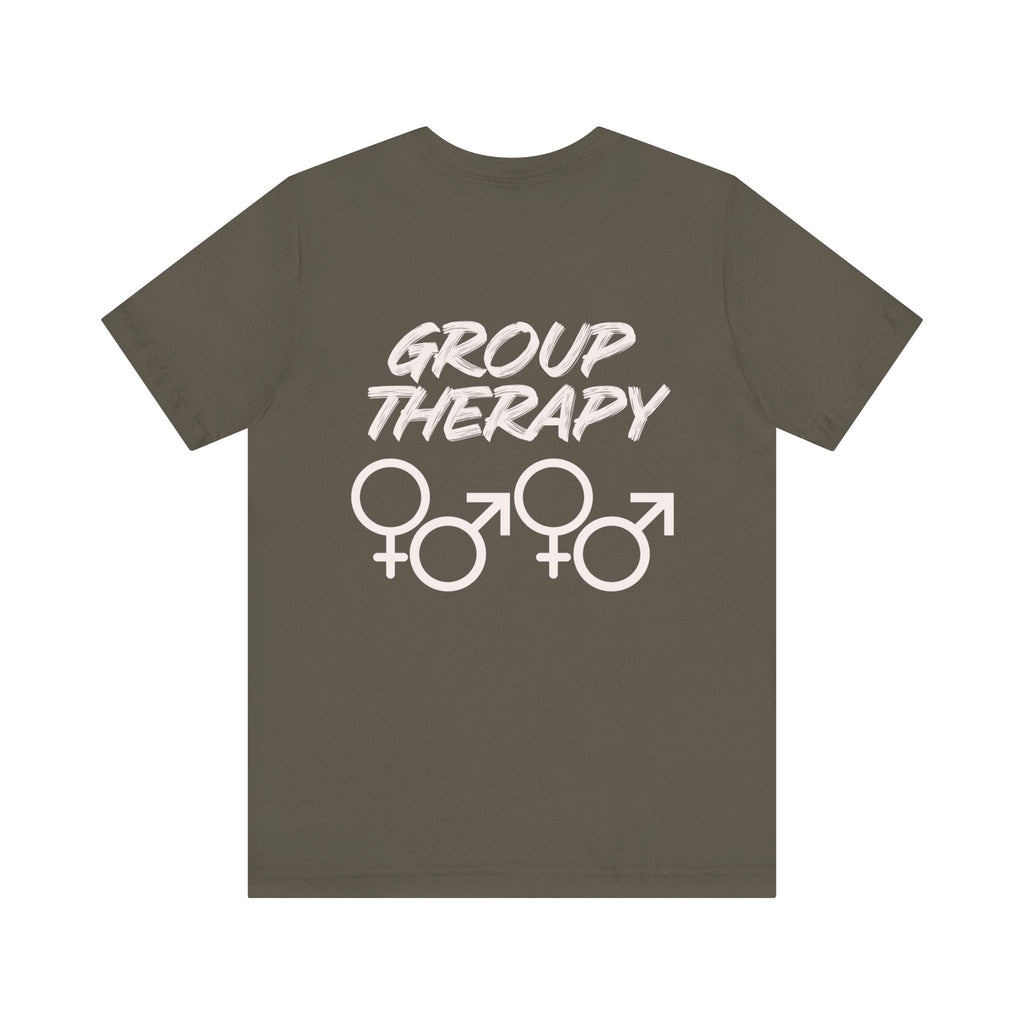 Group Therapy - Unisex Jersey Short Sleeve Tee