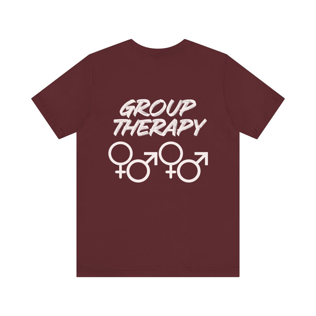Group Therapy - Unisex Jersey Short Sleeve Tee