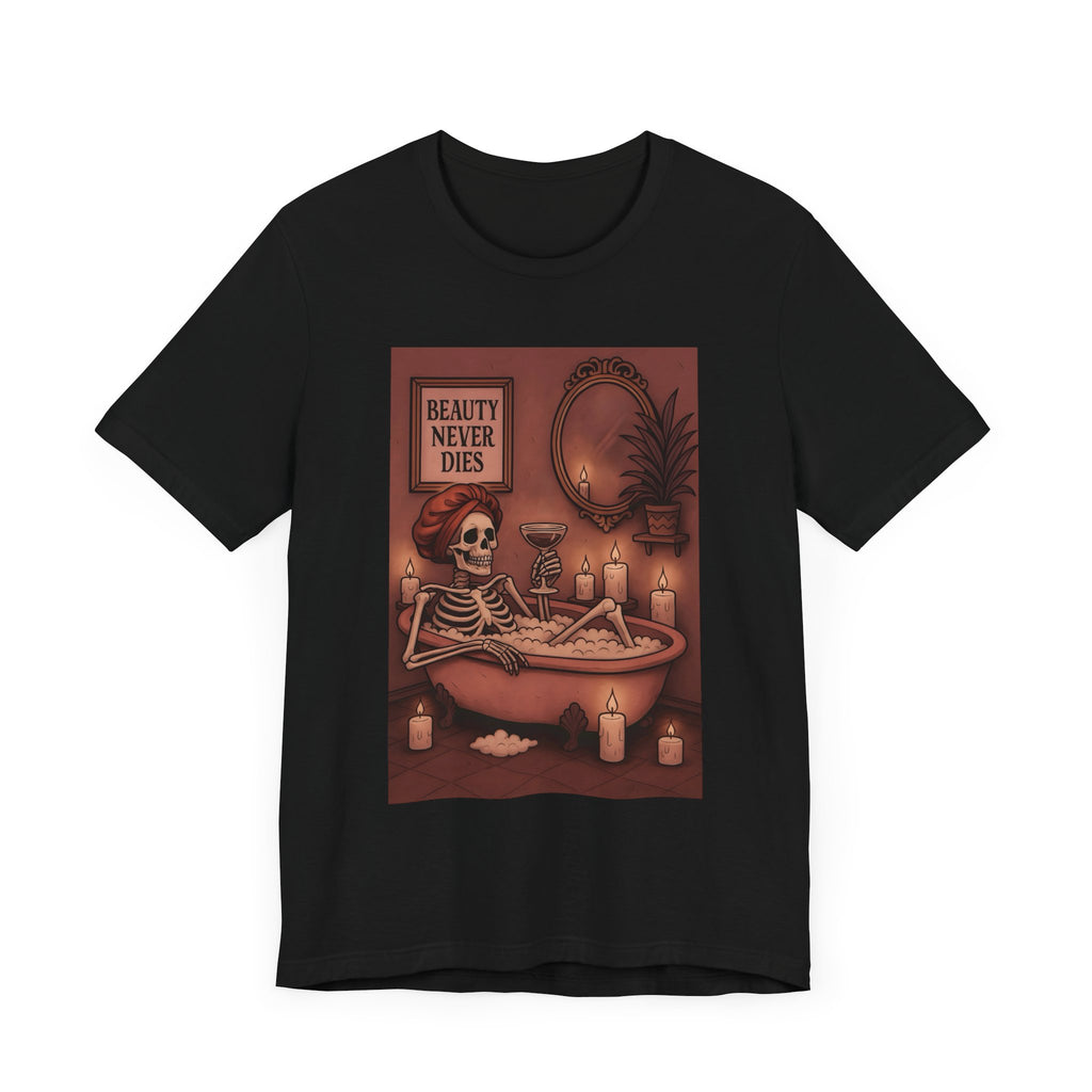 Beauty Never Dies Skelly, Unisex Tee
