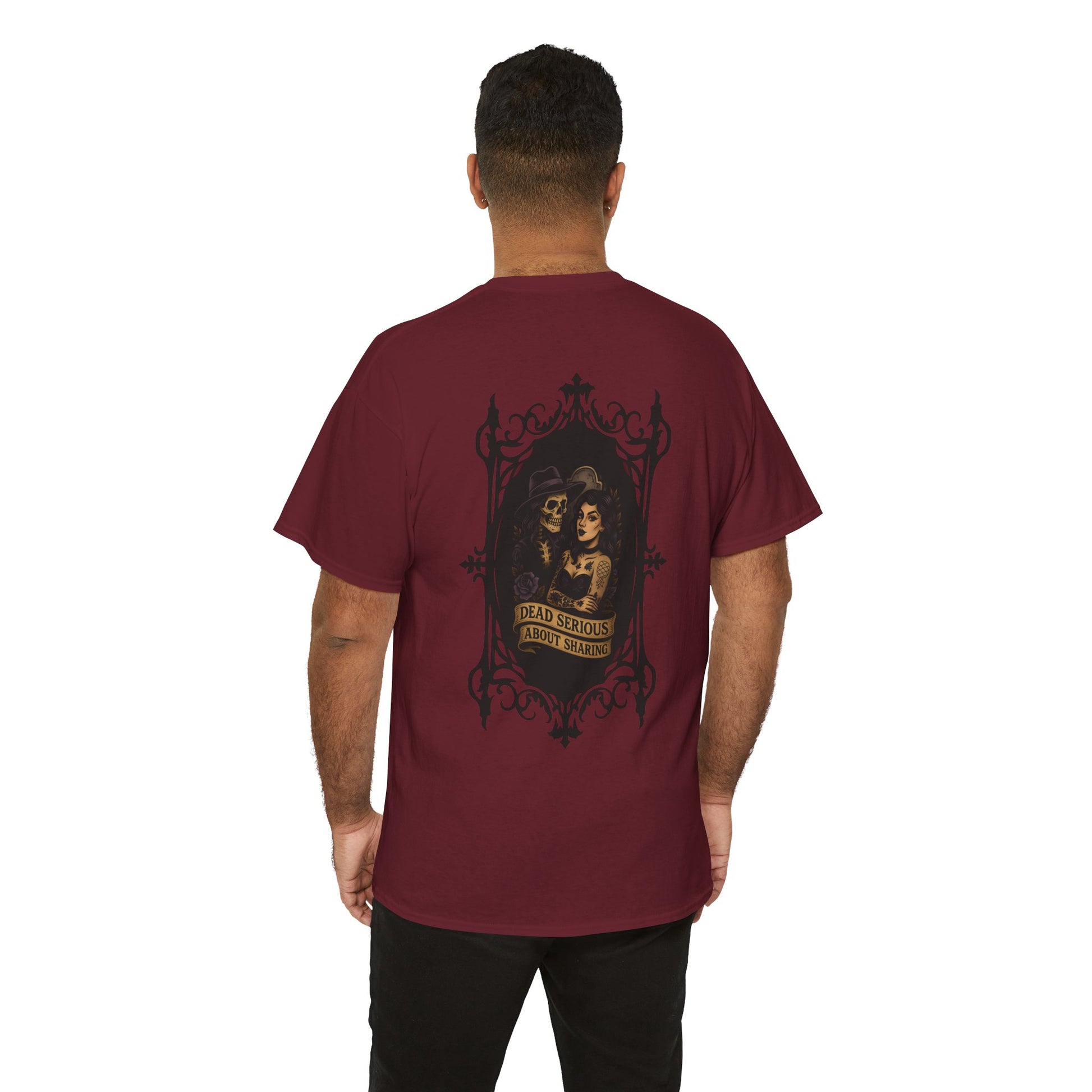 Dead Serious About Sharing - Unisex Tee