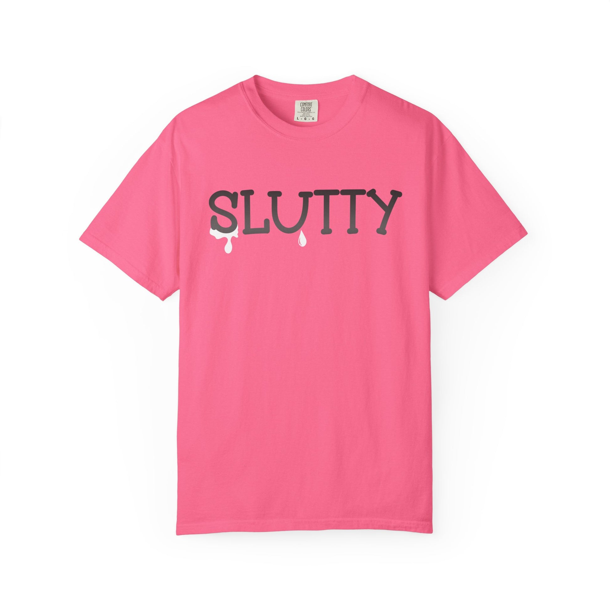 Slutty Unisex Garment-Dyed T-Shirt - Fun Casual Wear, Summer Parties, Birthday Gifts, Bachelorette Celebrations, Festival Attire
