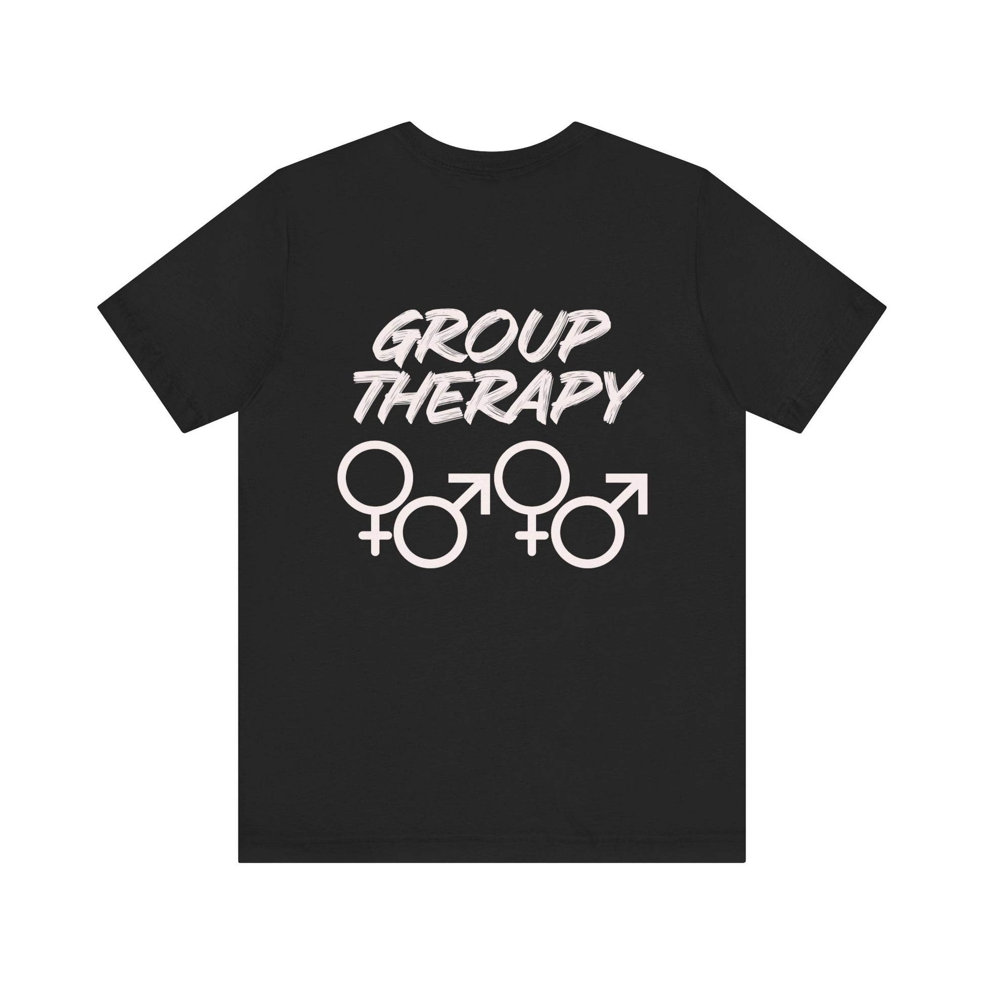 Group Therapy - Unisex Jersey Short Sleeve Tee