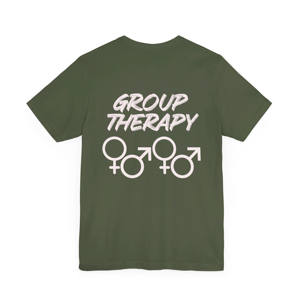Group Therapy - Unisex Jersey Short Sleeve Tee