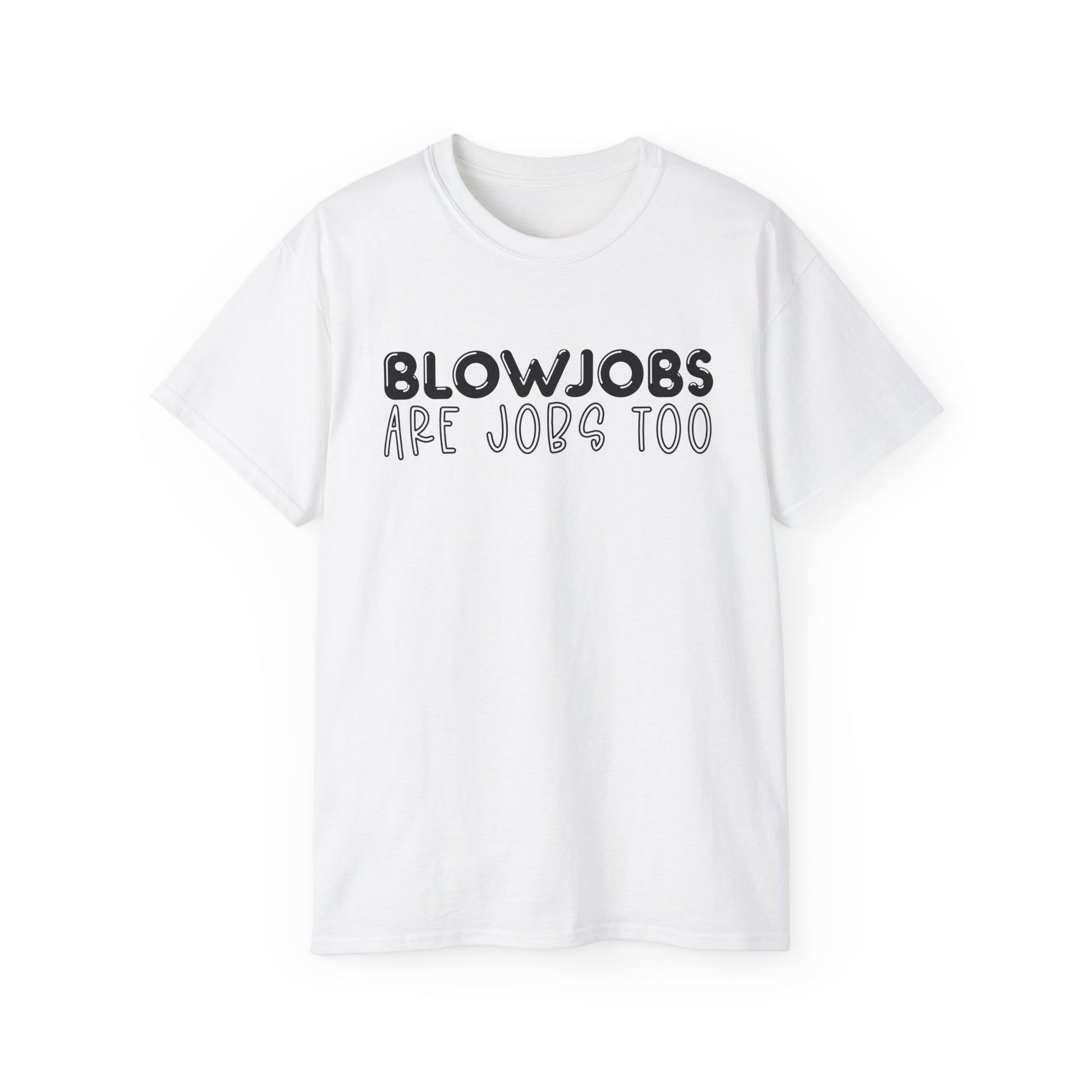 BJs are Jobs too - Unisex Ultra Cotton Tee