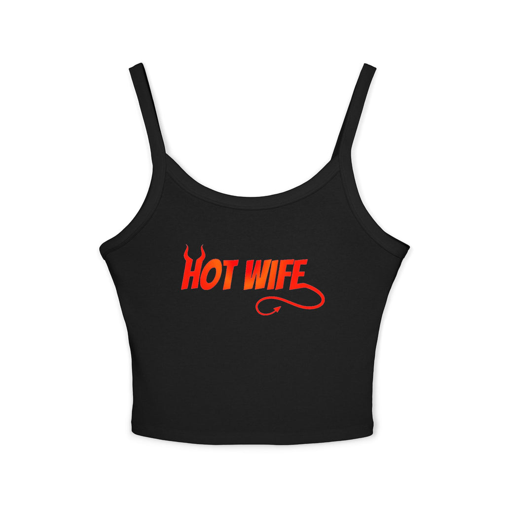 Hot Wife Spaghetti Strap Tank Top