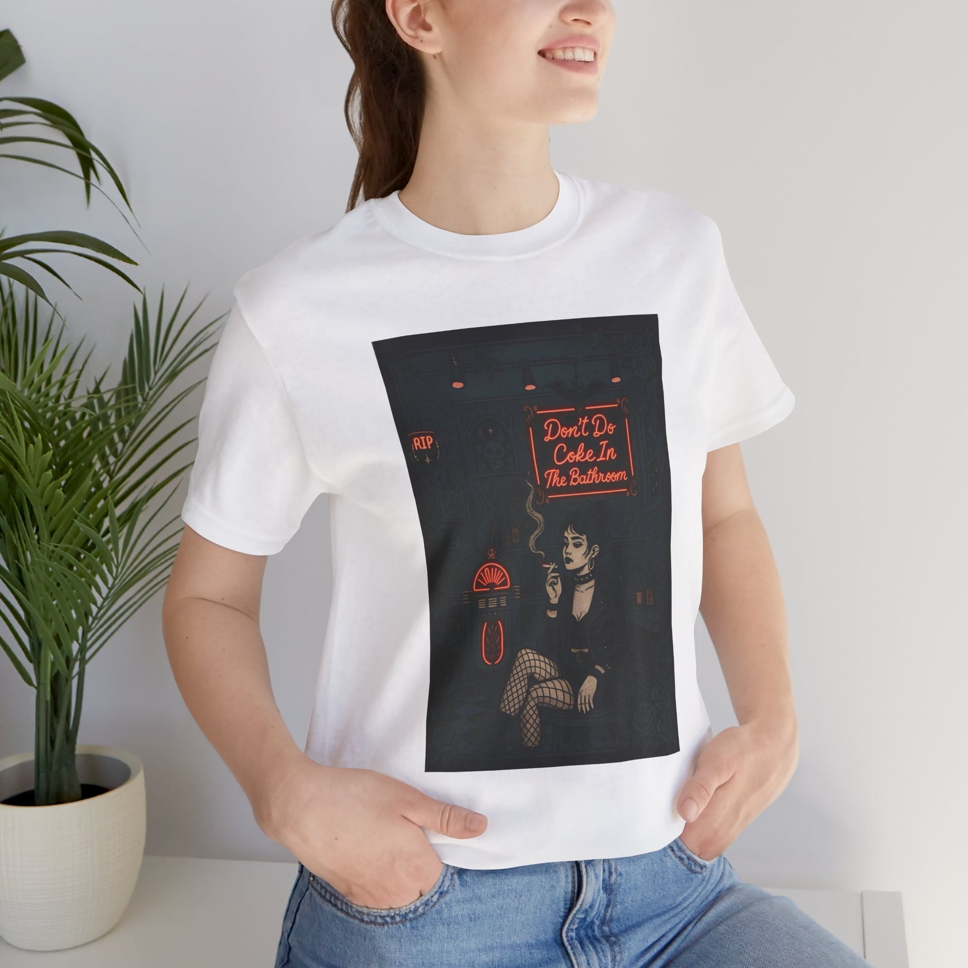 Don't Do Coke In The Bathroom - Unisex Jersey Tee