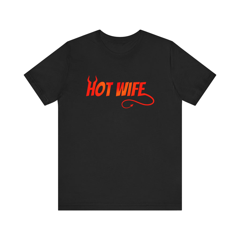 Hot Wife Graphic Tee