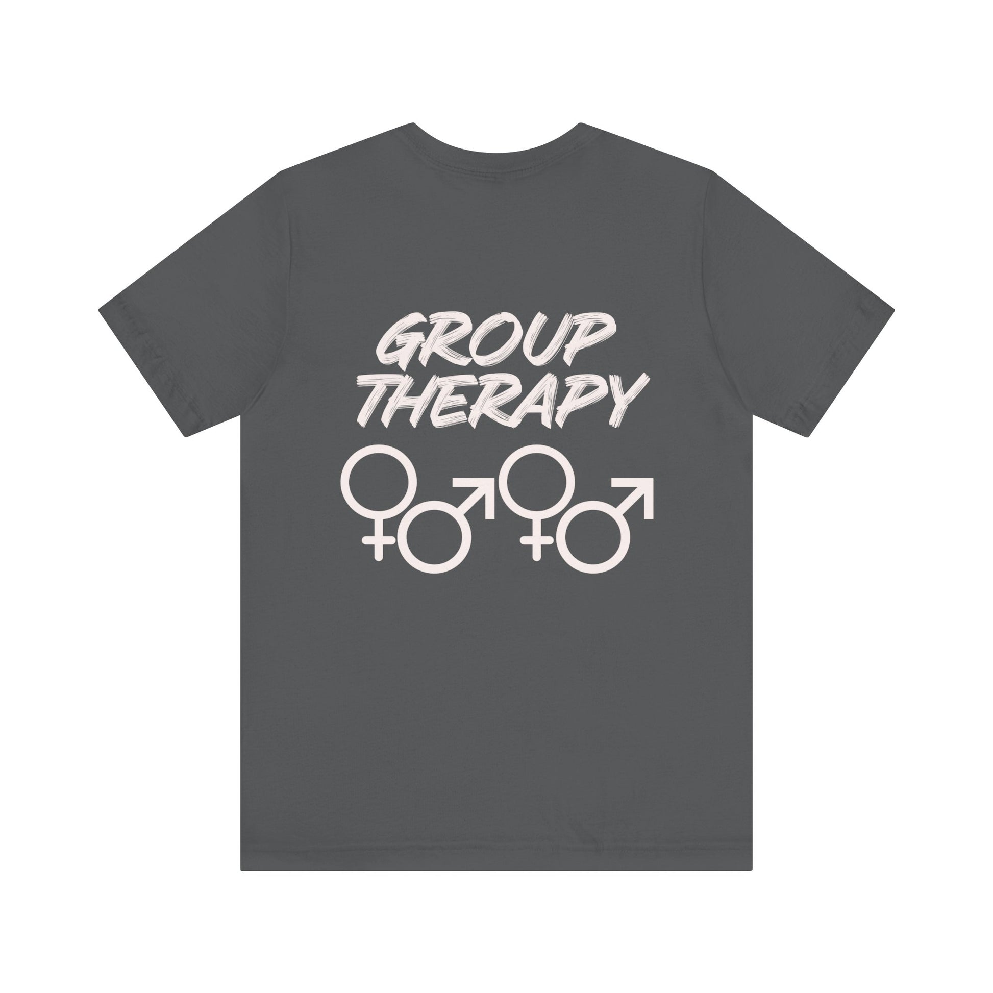 Group Therapy - Unisex Jersey Short Sleeve Tee