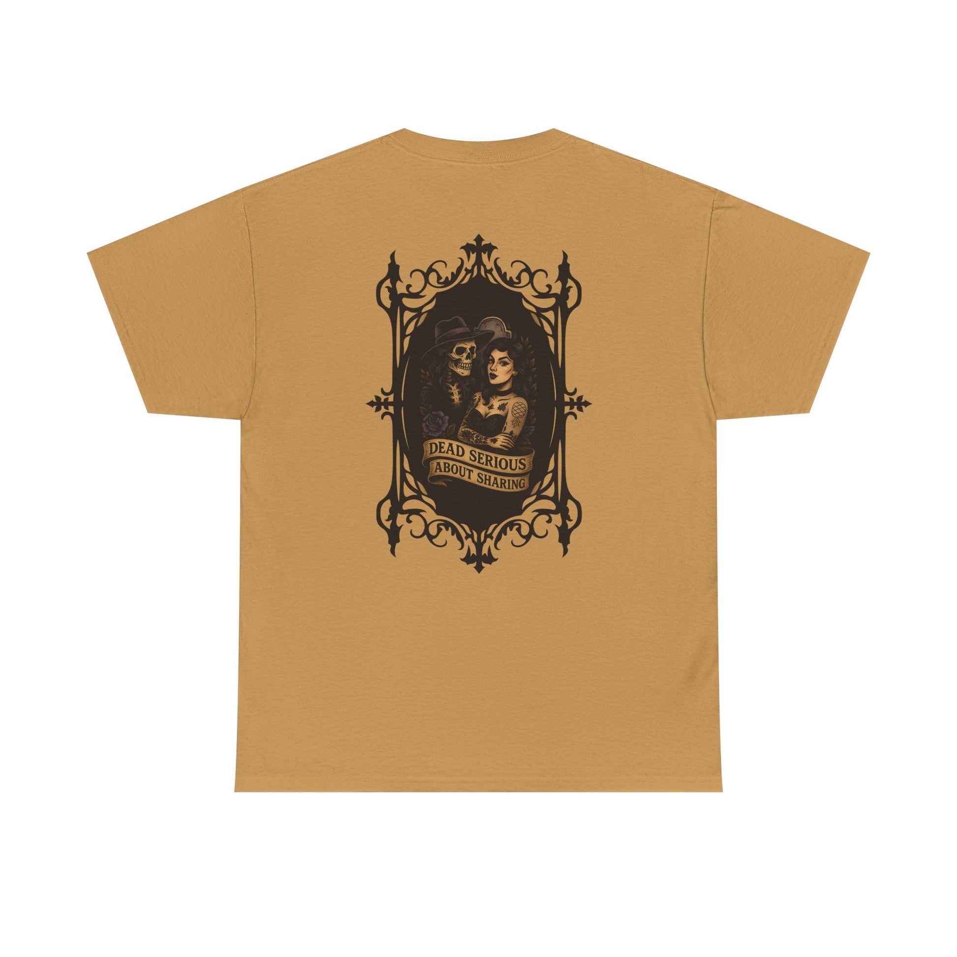 Dead Serious About Sharing - Unisex Tee