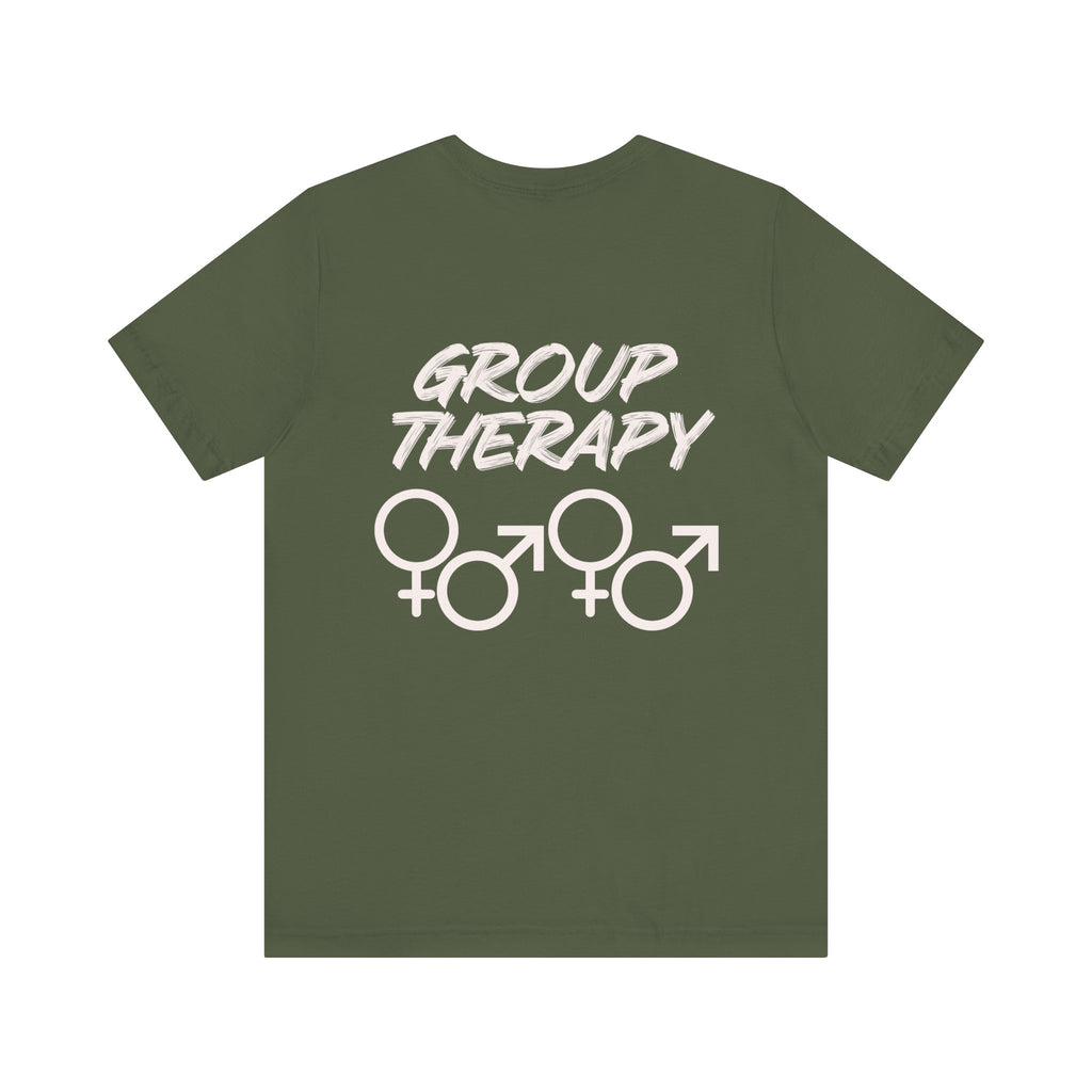 Group Therapy - Unisex Jersey Short Sleeve Tee