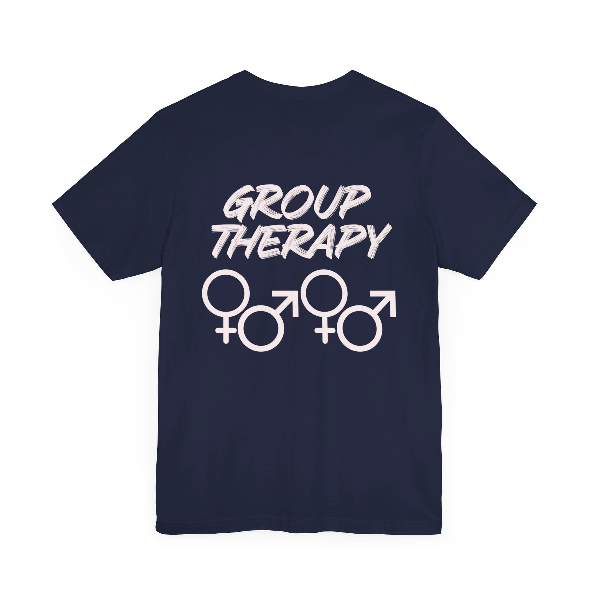 Group Therapy - Unisex Jersey Short Sleeve Tee