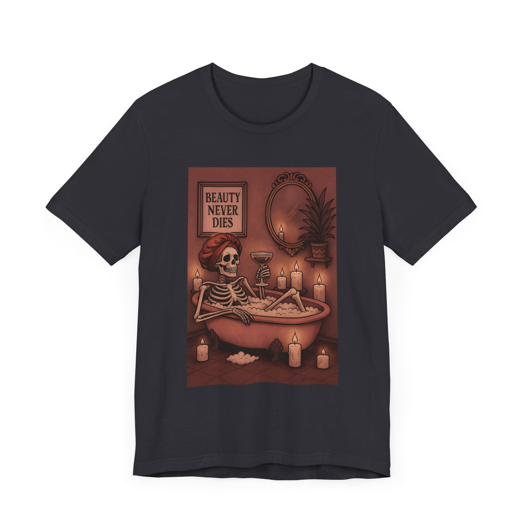 Beauty Never Dies Skelly, Unisex Tee