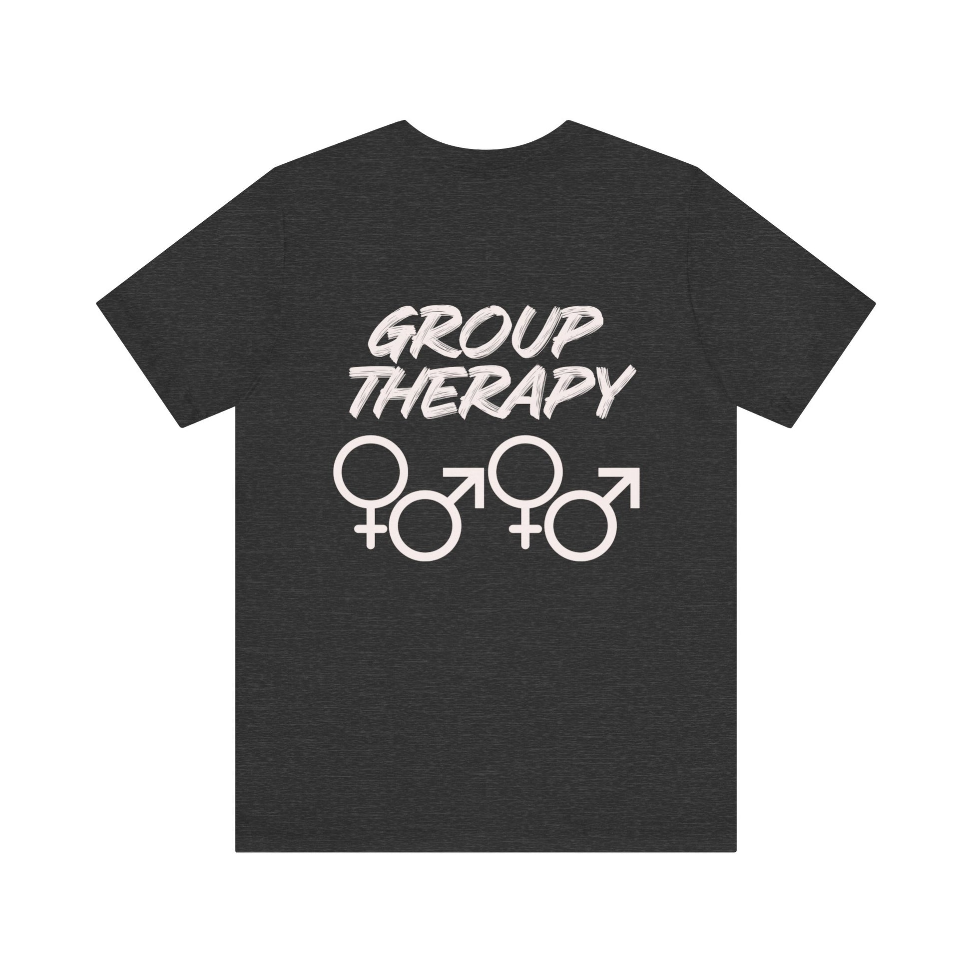 Group Therapy - Unisex Jersey Short Sleeve Tee