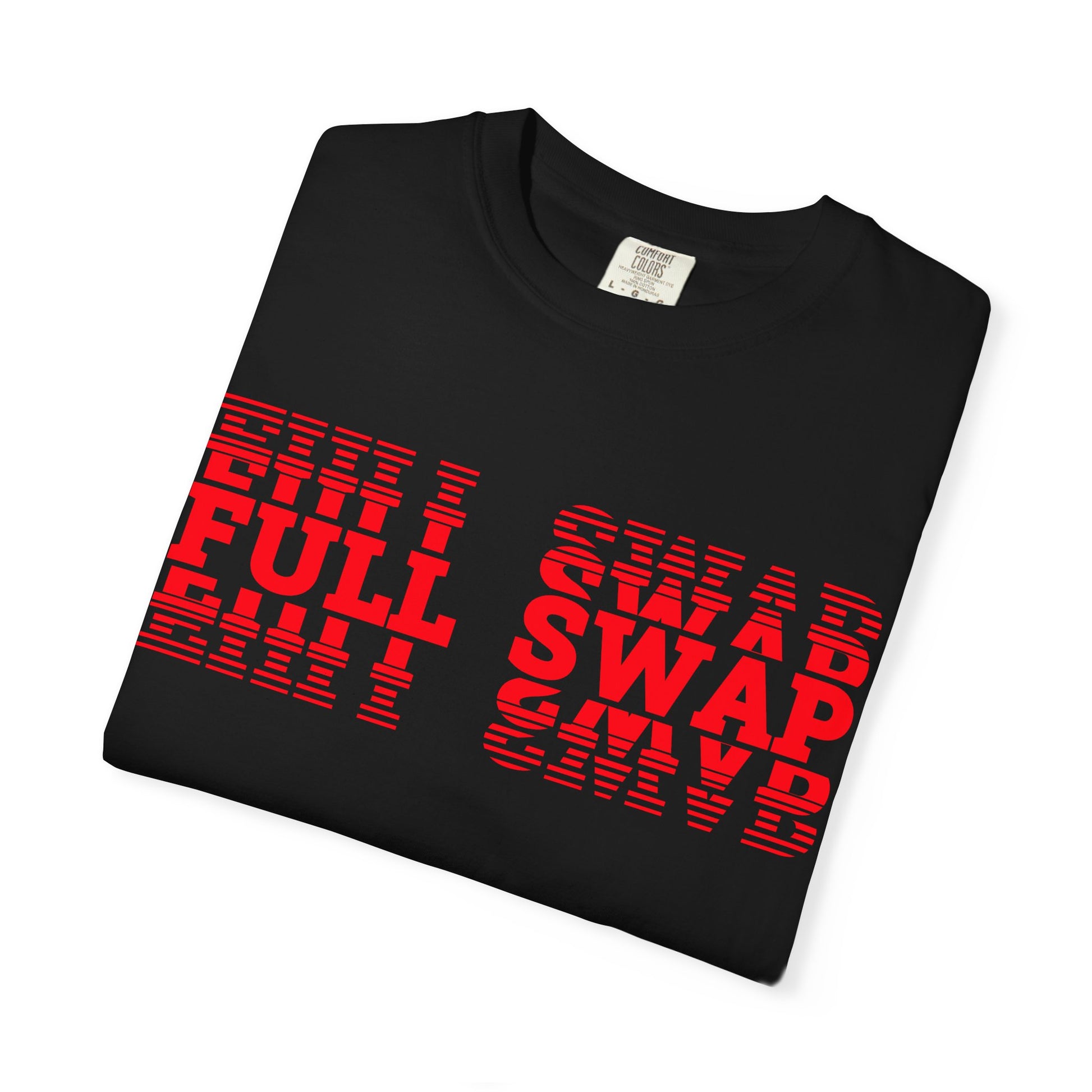 Full Swap Unisex Garment-Dyed T-Shirt