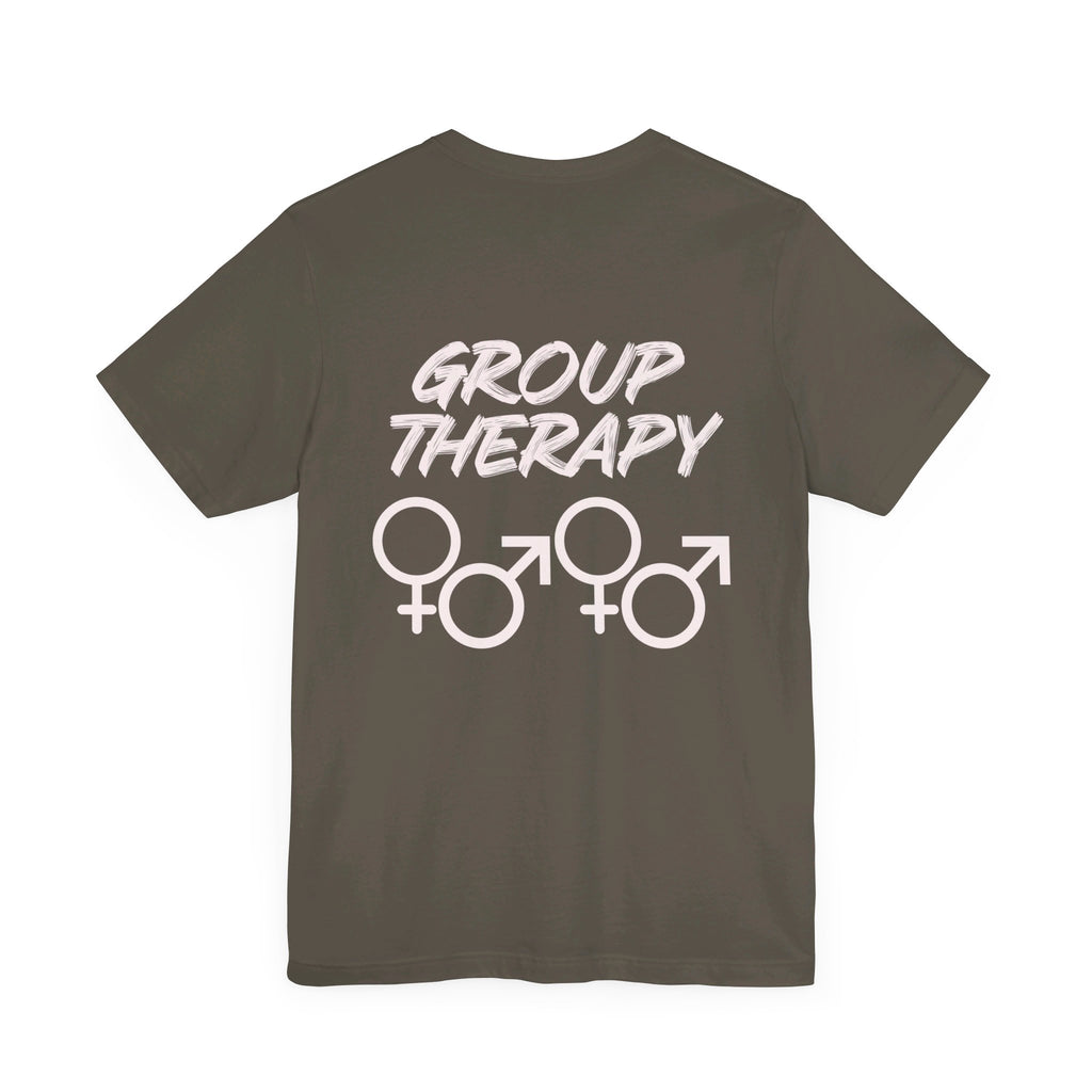 Group Therapy - Unisex Jersey Short Sleeve Tee